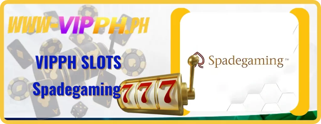 Experience Premium Gaming with Spadegaming at VIPPH 10 Spadegaming