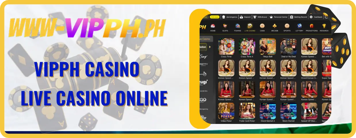 VIPPH Live Casino: Your Premier Destination for Authentic Gaming 16 VIPPH CASINO